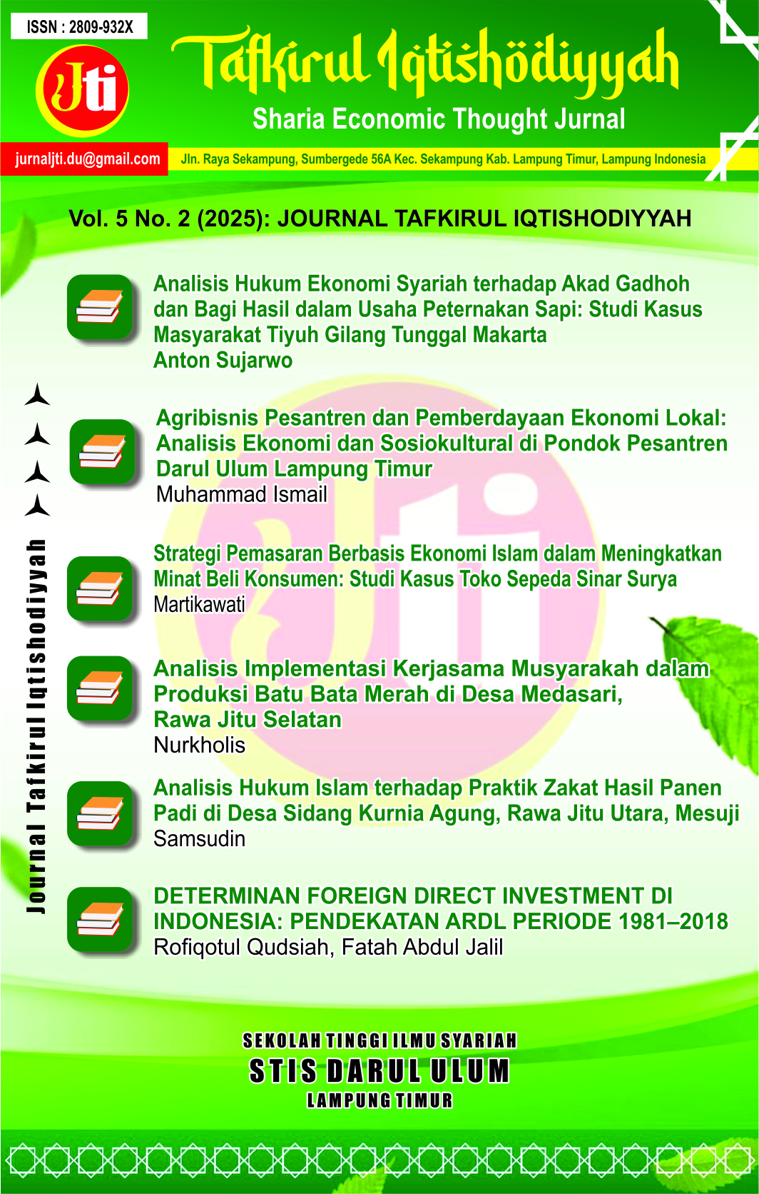 					View Vol. 5 No. 2 (2025): JOURNAL TAFKIRUL IQTISHODIYYAH
				